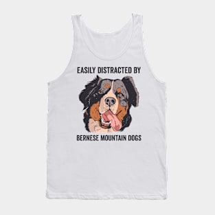 Easily Distracted By Bernese Mountain Dog Tank Top